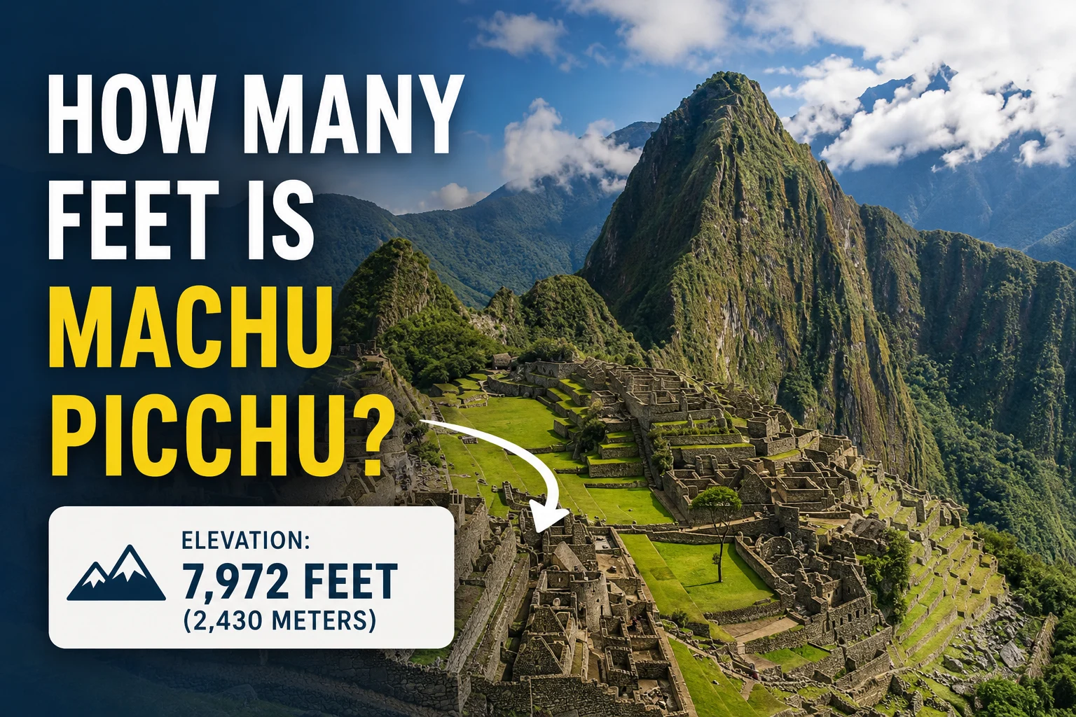 how many feet is Machu Picchu