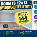 If a Room Is 12x12 How Many Square Feet Is That